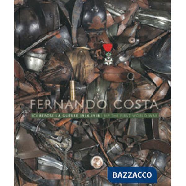 Ici repose la guerre 1914-1918. Ediz. francese e inglese