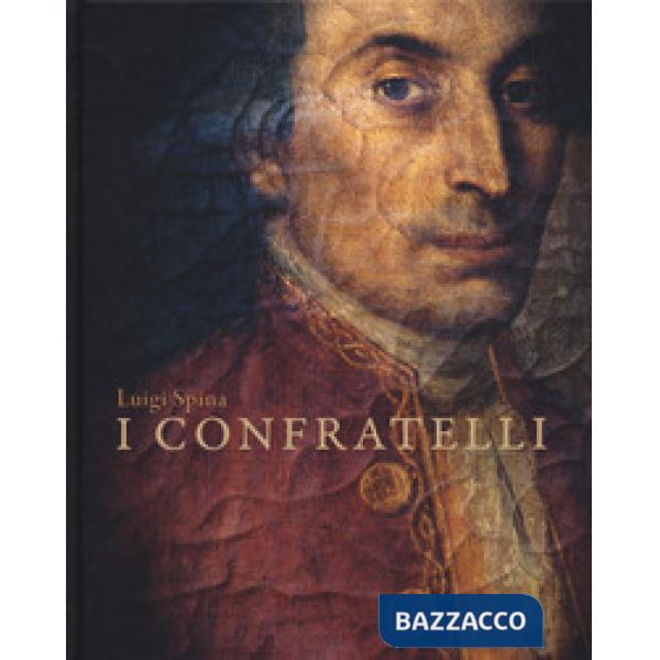 Confratelli. Ediz. a colori (I)