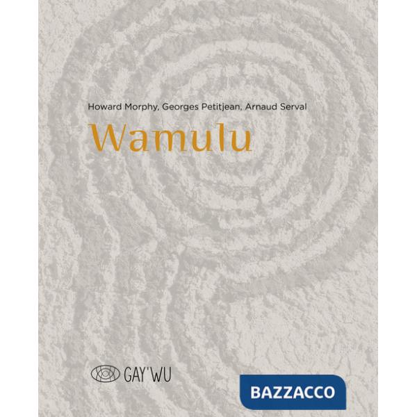 Wamulu. Ediz. inglese e francese