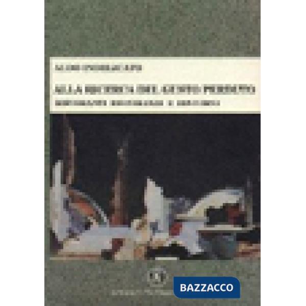 Alla ricerca del gusto perduto. Ristoranti ristorandi e dintorni