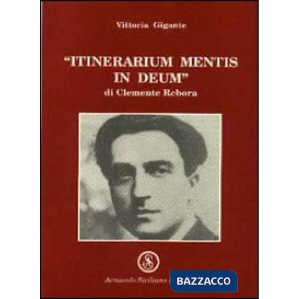 Itinerarium mentis in Deum di Clemente Debora