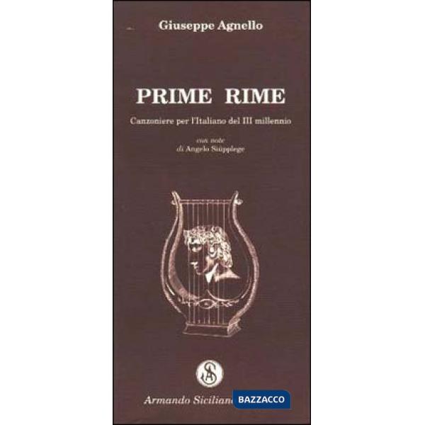 Prime rime. Canzoniere per l'italiano del terzo millennio