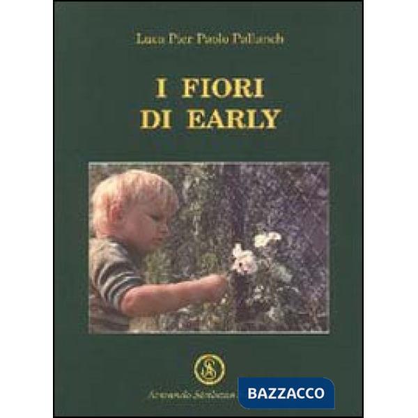 Fiori di Early (I)