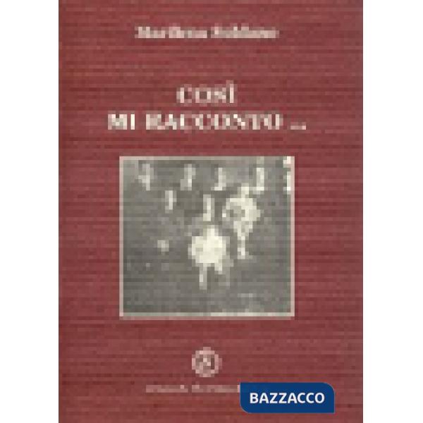 Così mi racconto...