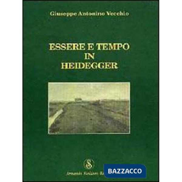 Essere e tempo in Heidegger