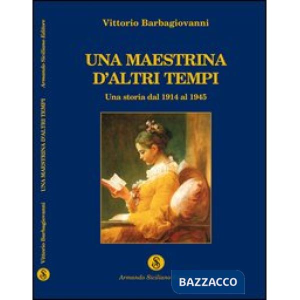 Maestrina d'altri tempi (Una)