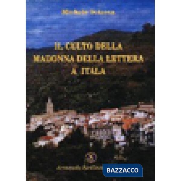 Culto della Madonna della lettera a Itala (Il)