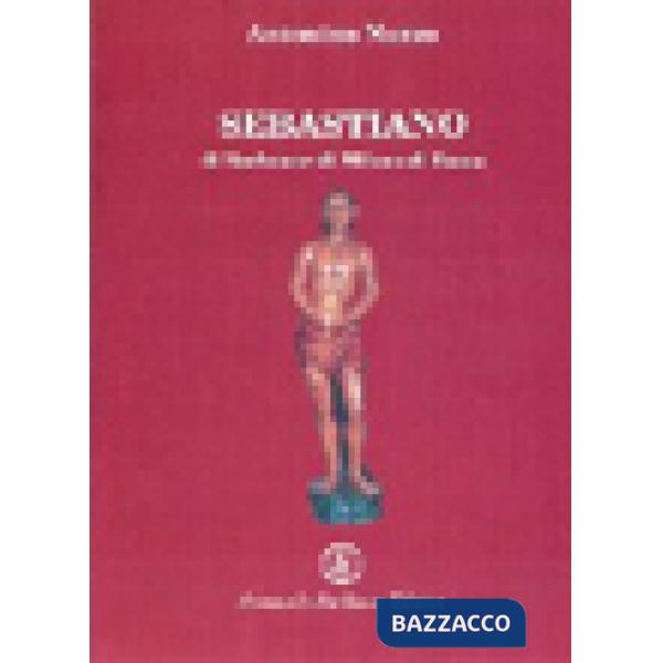 Sebastiano di Narbonne di Milano di Roma