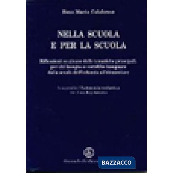Nella scuola e per la scuola