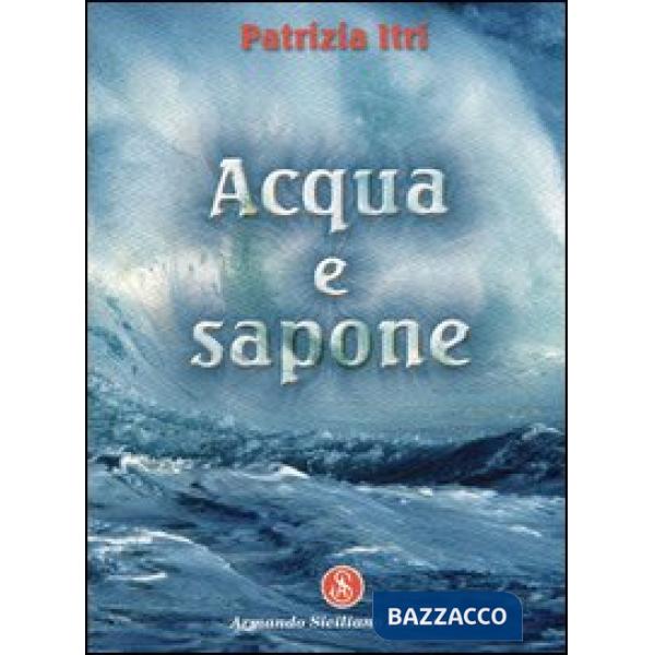 Acqua e sapone