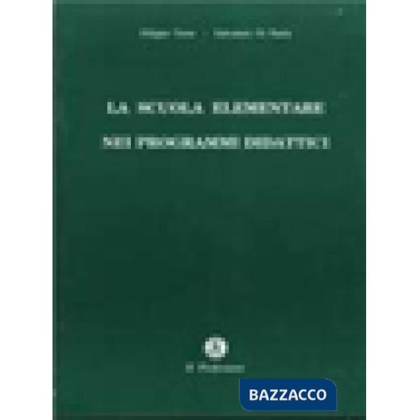 Scuola elementare nei programmi didattici (La)