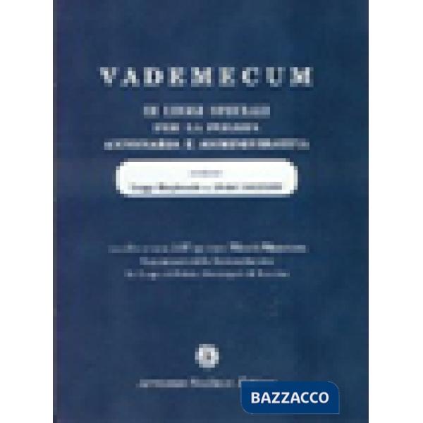 Vademecum di leggi speciali per la polizia annonaria e amministrativa