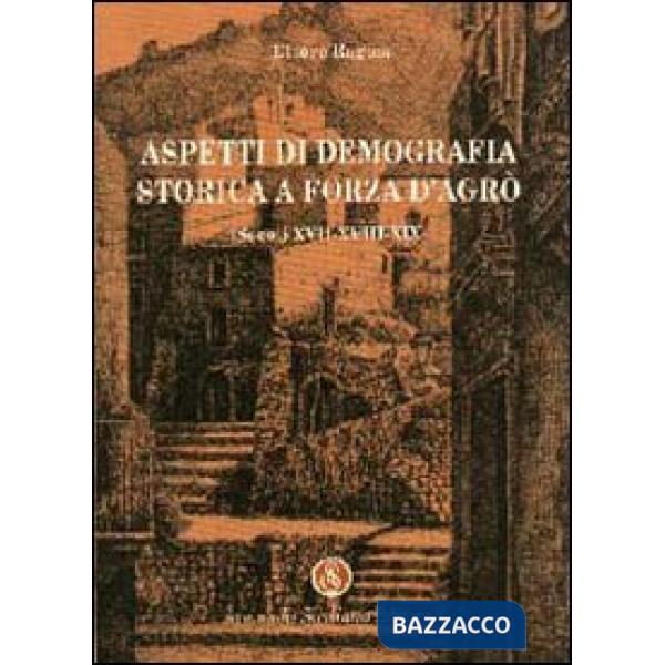 Aspetti di demografia storica a Forza D'Agrò