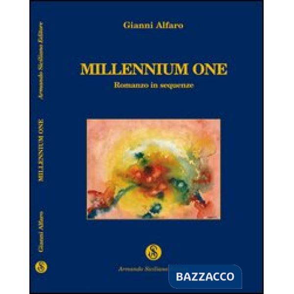 Millennium one. Romanzo in sequenze