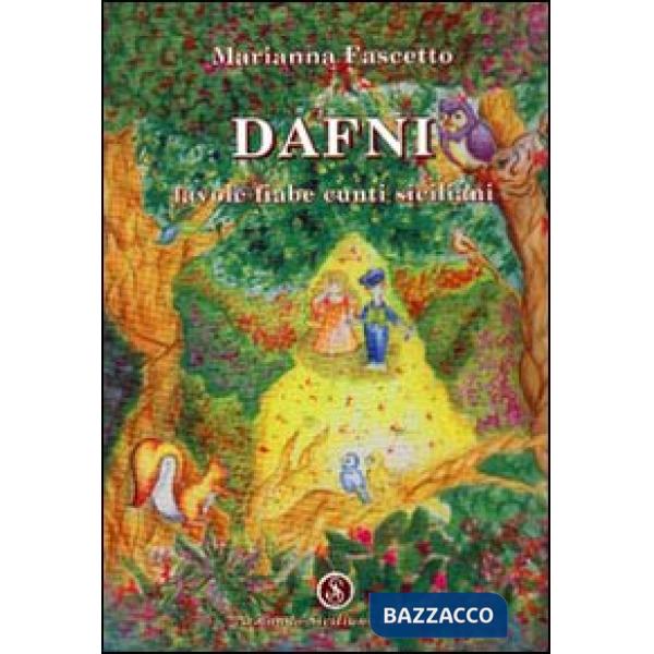 Dafni. Favole, fiabe, cunti siciliani