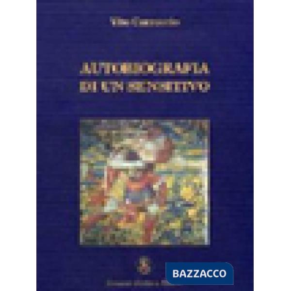 Autobiografia di un sensitivo