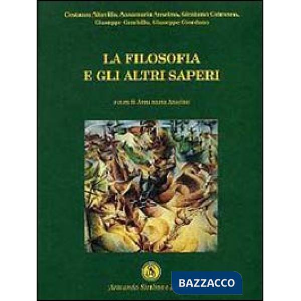 Filosofia e gli altri saperi (La)