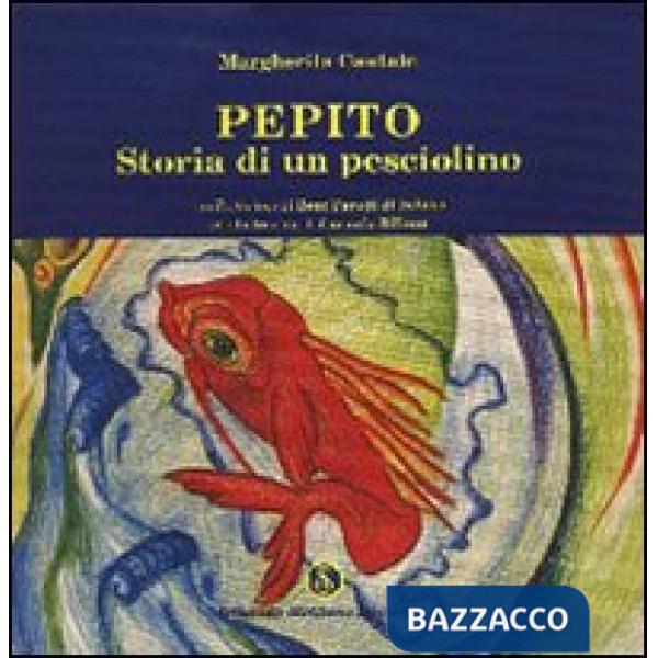 Pepito. Storia di un pesciolino