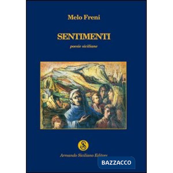 Sentimenti. Poesie siciliane