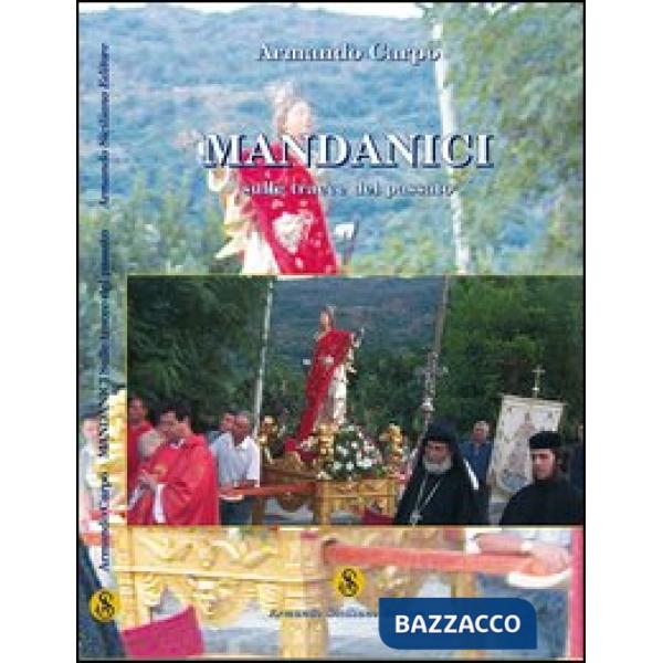 Mandanici. Sulle tracce del passato