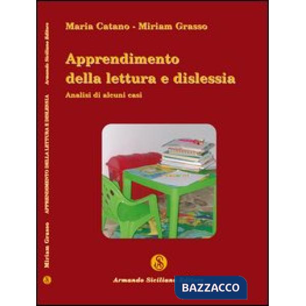 Apprendimento della lettura e dislessia