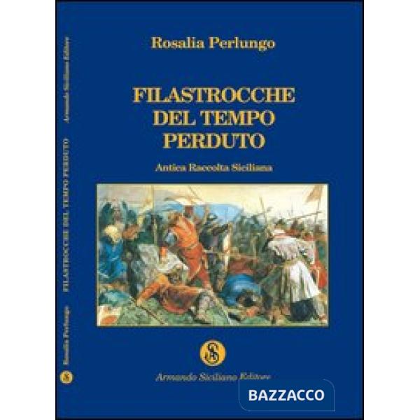 Filastrocche del tempo perduto