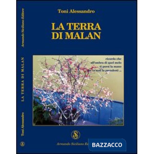 Terra di Malan (La)