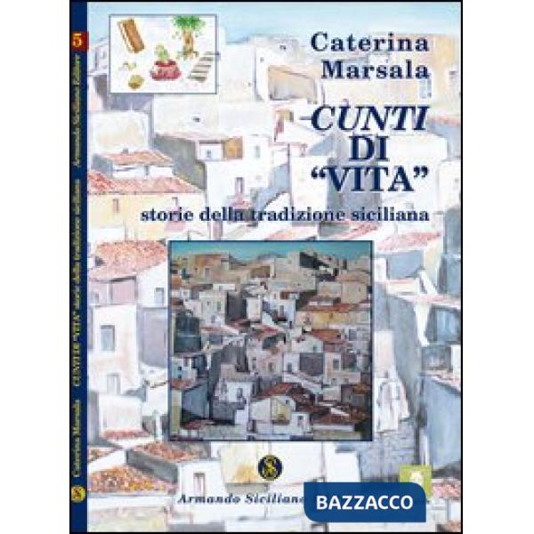 Cunti di «vita». Storie della tradizione siciliana