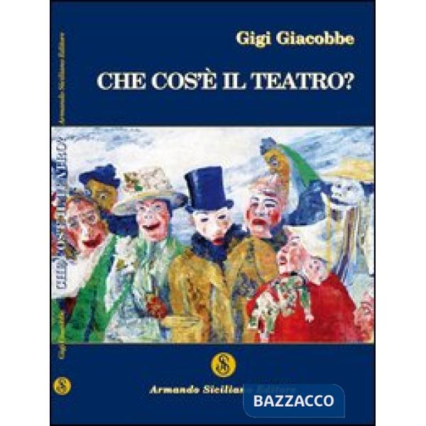 Che cos'è il teatro