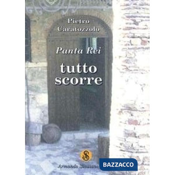 Panta rei-Tutto scorre