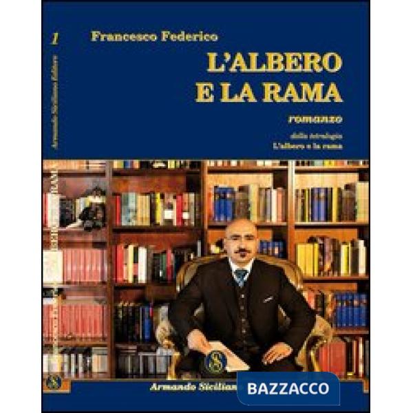 Albero e la rama (L')