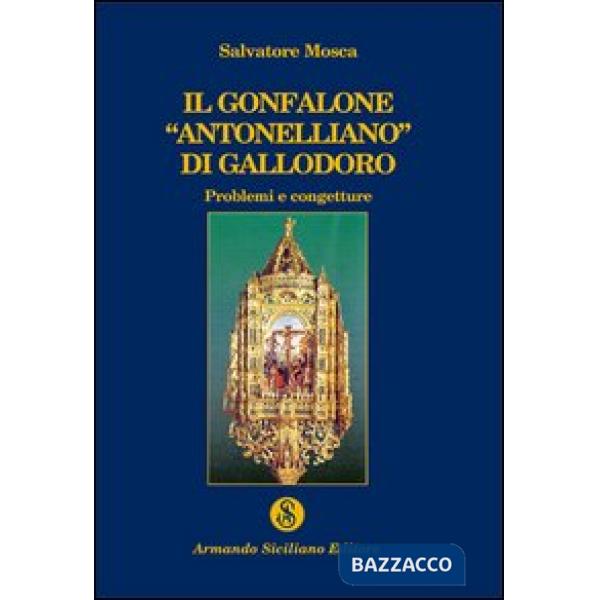 Gonfalone «antonelliano» di Gallodoro (Il)