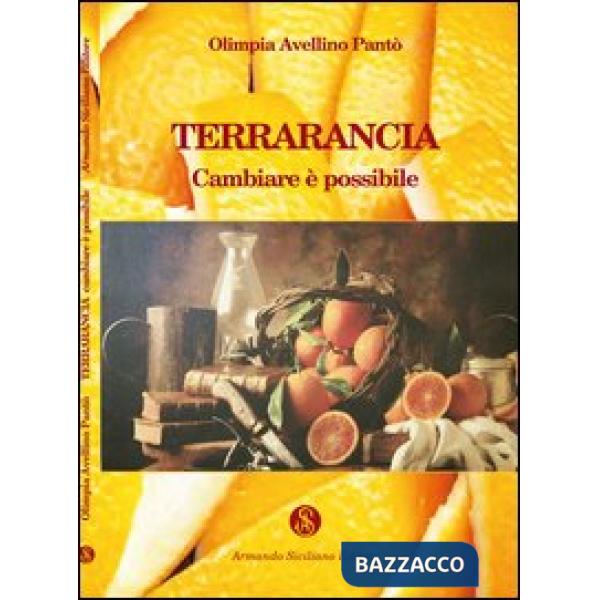 Terrarancia. Cambiare è possibile