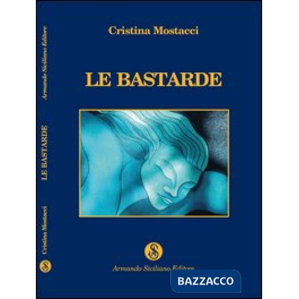 Bastarde (Le)