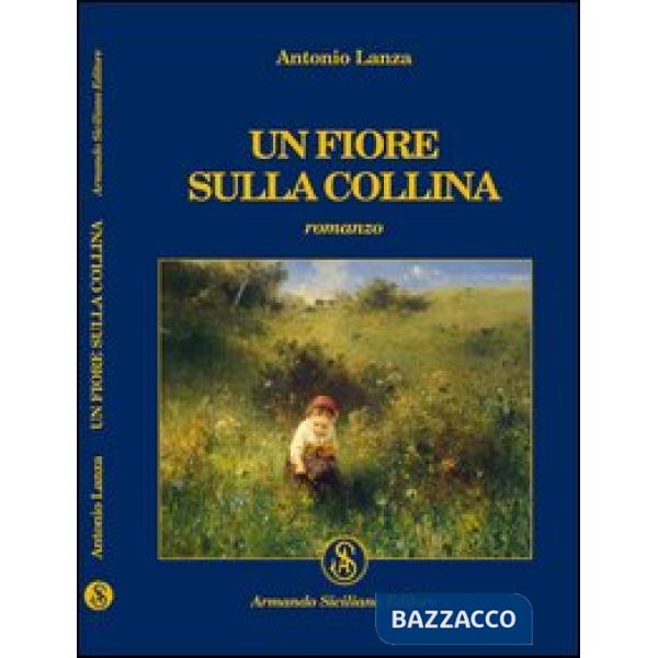 Fiore sulla collina (Un)