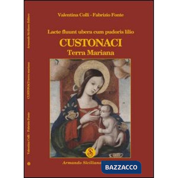 Lacte fluunt ubera cum pudoris lilio. Custonaci. Terra Mariana
