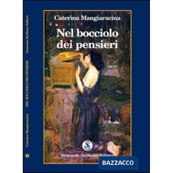 Nel bocciolo del pensieri