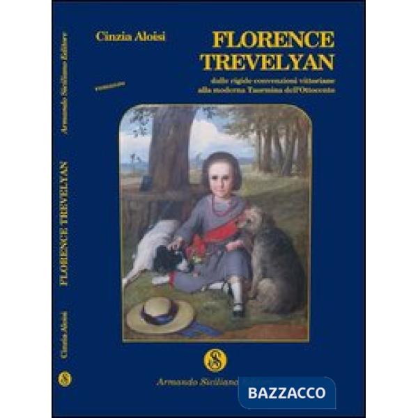 Florence trevelyan. Ediz. italiana