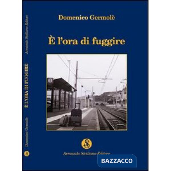 È l'ora di fuggire