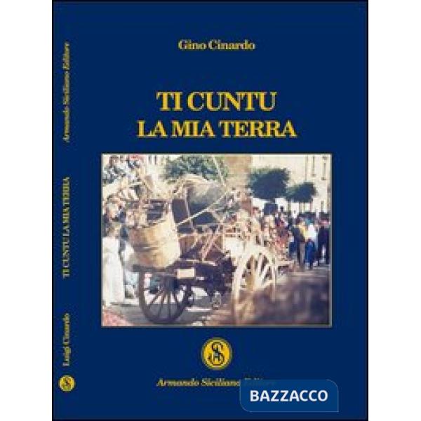 Ti cuntu la mia terra