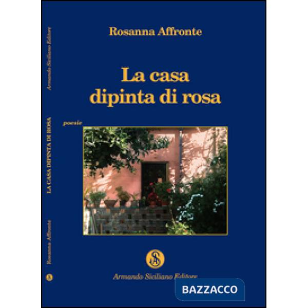 Casa dipinta di rosa (La)