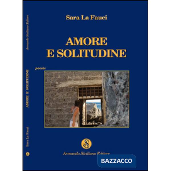 Amore e solitudine