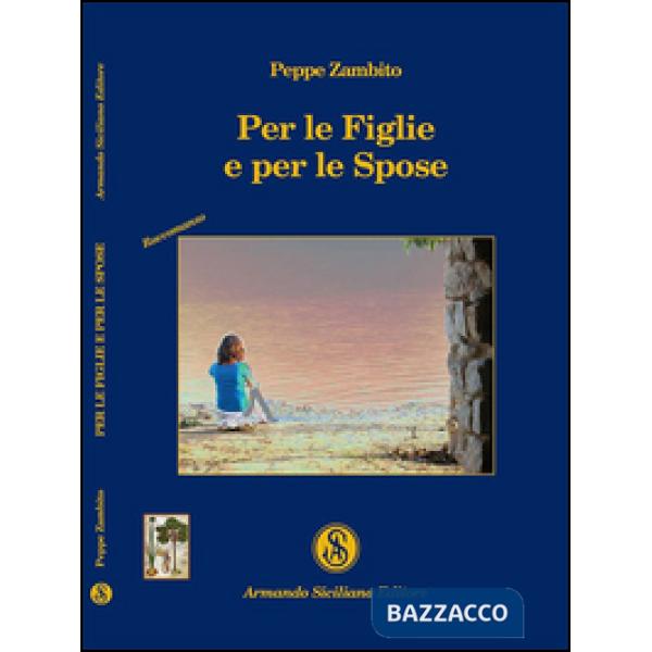 Per le figlie e per le spose