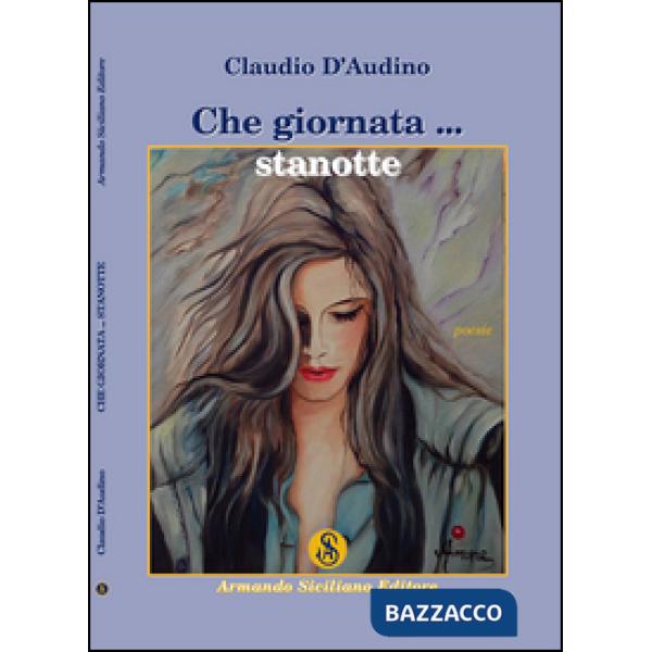 Che giornata... stanotte