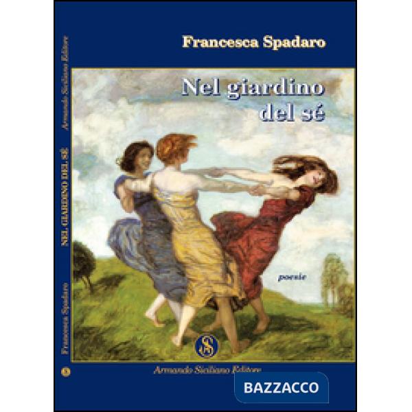 Nel giardino del sé