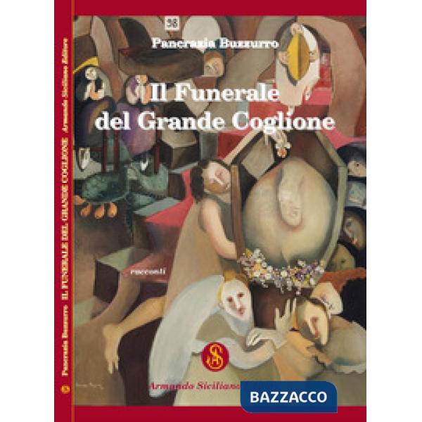 Funerale del grande coglione (Il)