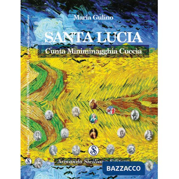 Santa Lucia cunta minimagghia cuccìa