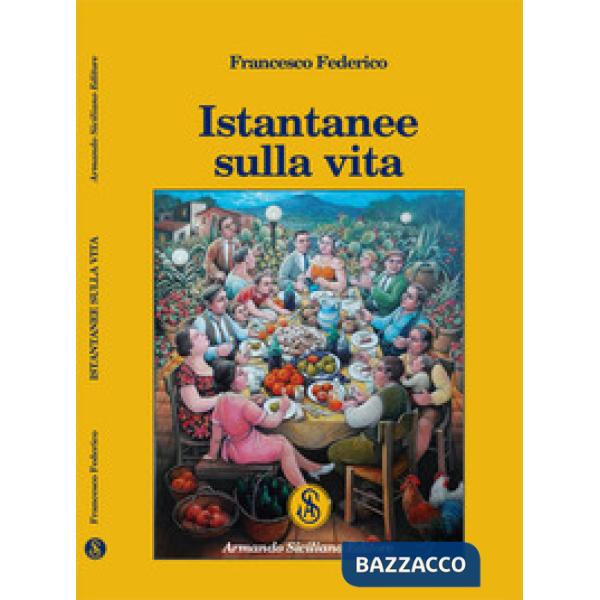 Istantanee sulla vita