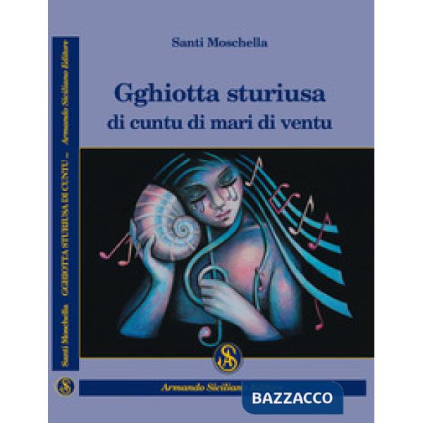 Gghiotta sturiusa di cuntu di mari di ventu