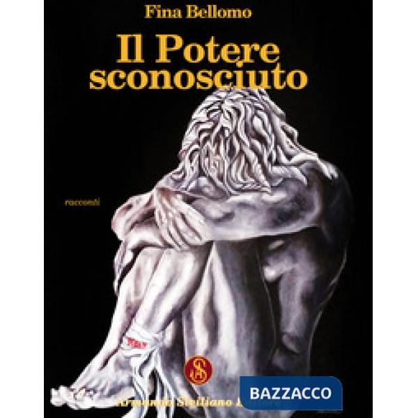 Potere sconosciuto (Il)